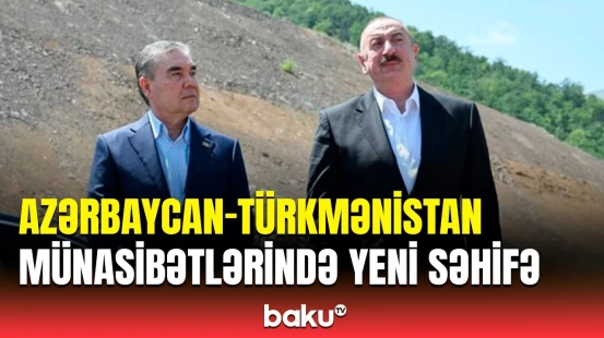 İki ölkə arasındakı strateji tərəfdaşlıq | Xəzərdən gələcəyə doğru