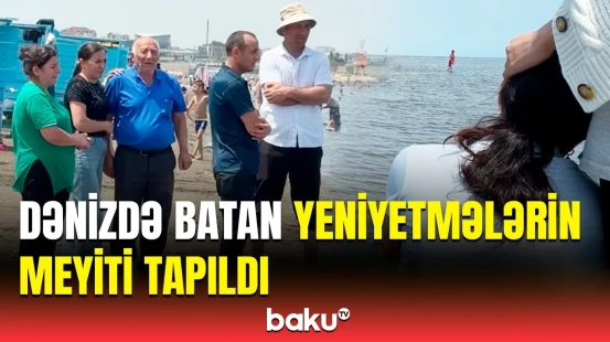 Novxanıda bədbəxt hadisə | Araşdırma başladıldı