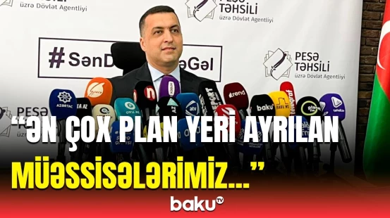 Bu rayonda yeni peşə məktəbi açılacaq | Agentlik direktoru detalları açıqladı