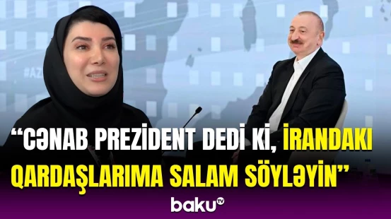 Azərbaycan Prezidentinin mesajını 6 dildə yayımladıq | İranlı jurnalistdən önəmli açıqlama