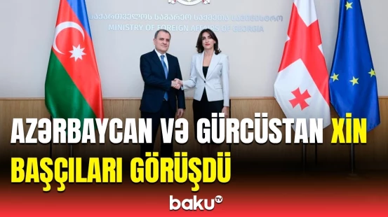 Ceyhun Bayramov Gürcüstanda | Tbilisidə keçirilən görüş barədə detallar