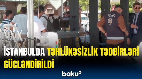 Dünyanın diqqəti İstanbulda | Rusiya-Ukrayna nümayəndələrinin görüşəcəyi yerdə nələr yaşanır?