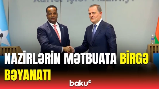 Azərbaycan və Somali XİN rəhbərlərinin birgə mətbuat konfransı