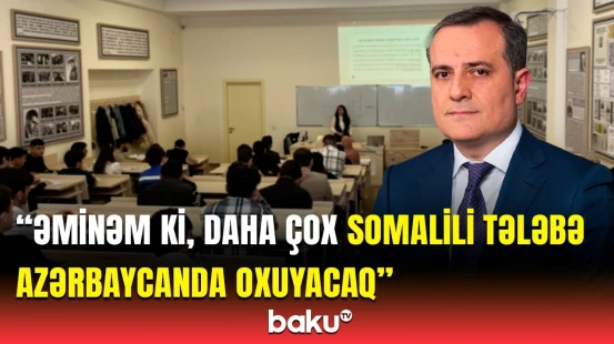 Somalidən olan tələbələrə neçə təqaüd yeri ayrılıb? | Nazirdən vacib açıqlama
