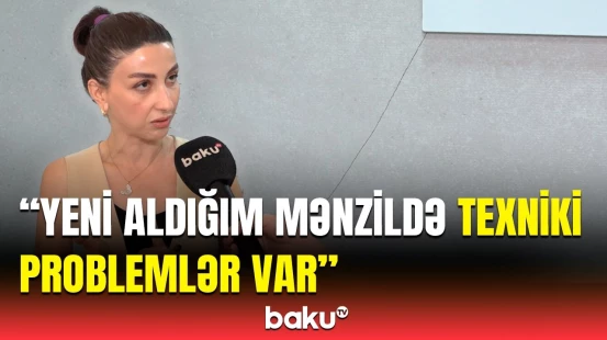 "Melissa Park"ın sakini evindəki çatlardan şikayətləndi | Dedilər, yəqin, özünüz sındırmısınız...