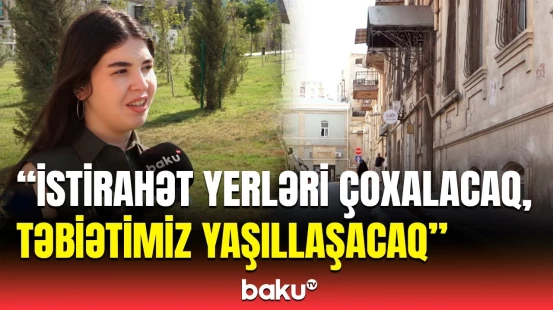 Paytaxtda hansı parkın ərazisi  genişləndiriləcək? | Sakinlər təəssüratlarını bölüşdü