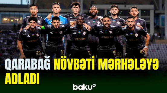 "Qarabağ" Çempionlar Liqasının növbəti mərhələsinə adladı