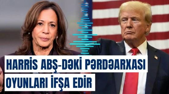 107 günün sirri ortaya çıxır | Trampa uduzan Harris nələri etiraf edəcək?