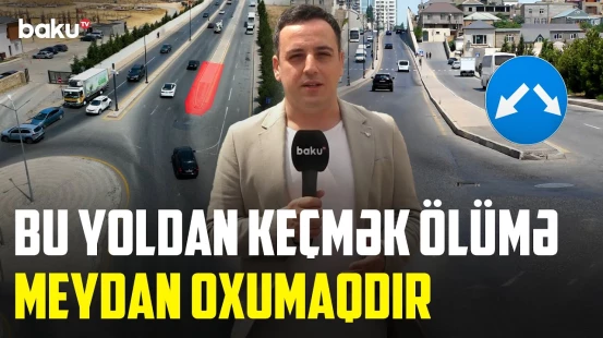 Yasamalda "görünməz təhlükə" | Sürücülər hər an qəza ilə üz-üzədir - NECƏ OLMALIDIR?