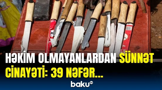 Sünnət mərasimi faciə ilə sonlandı