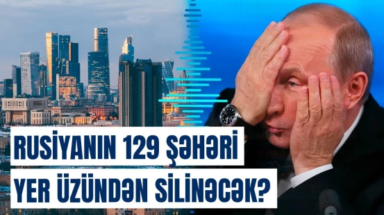 Rusiyada görünməmiş böhran | Hansı şəhərlər risk altındadır?