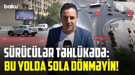 4 yolun qovşağında xaos | Sürücülər harada dayanacığını bilmir - NECƏ OLMALIDIR?