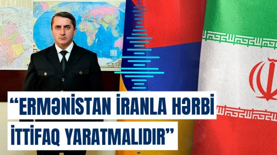 Ermənistan İranla bağlı nələri etməlidir? | Xamik Asryandan Ermənistana çağırış