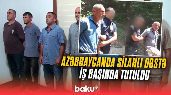 Polis sərhədçilərlə birgə əməliyyat keçirdi | Saxlanılanlar görün kimlərdir