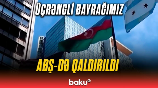 Azərbaycan bayrağı ABŞ-də dalğalandırıldı