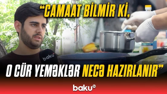 “Əlcəkdən iyrənirəm, ona görə də...” | Ev yeməkləri alanların diqqətinə