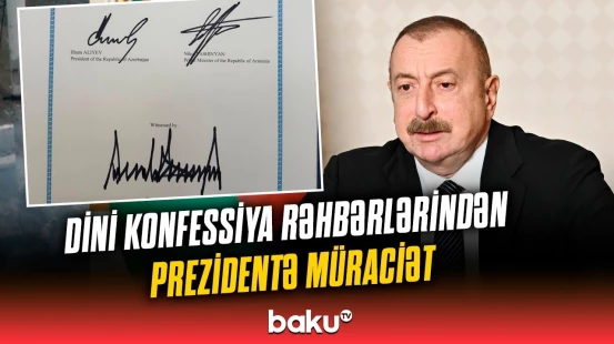 Azərbaycanda fəaliyyət göstərən dini konfessiya rəhbərləri İlham Əliyevə müraciət ünvanlayıblar