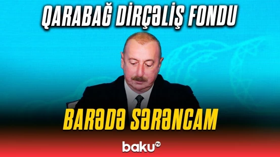 Qarabağ Dirçəliş Fondunun Müşahidə Şurasının tərkibində dəyişiklik edildi