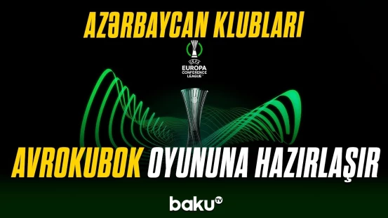 ”Sabah” və ”Araz-Naxçıvan” Konfrans Liqasının III təsnifat mərhələsində cavab oyunlarına çıxacaq