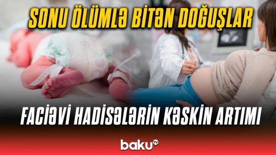 Təbii doğuşun üstünlükləri nədir? | Həkimlərdən hamilələrə təcili çağırış