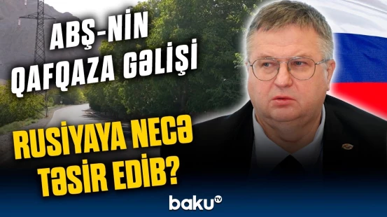 Overçukdan "Tramp marşrutu"na münasibət | Rusiyada kritik görüş keçiriləcək