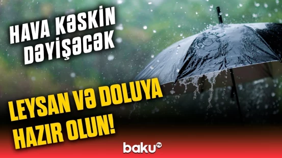 Bakıda və rayonlarda hava necə olacaq? | Hava haqqında məlumat