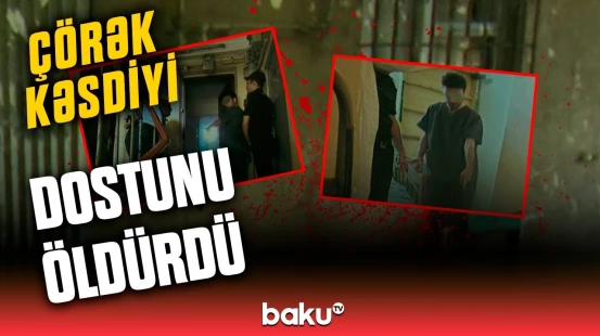 Gizli qəzəb faciə ilə bitdi | Dostunu öldürən şəxs görün sonra nə etdi