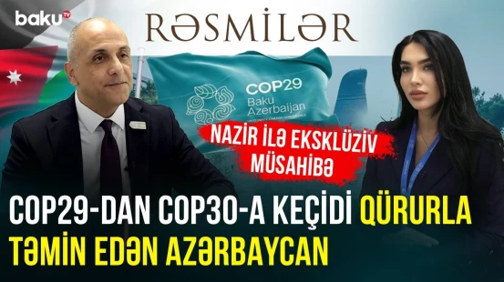 İordaniya naziri ilə eksklüziv müsahibə | RƏSMİLƏR