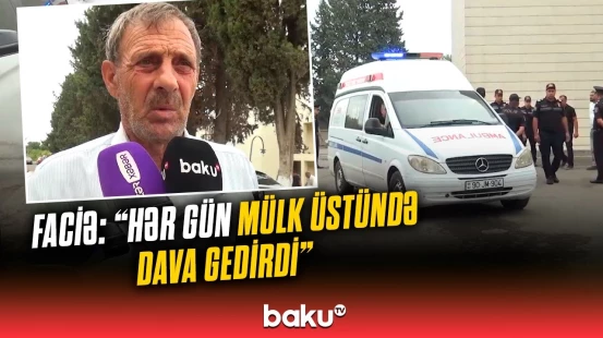 "2-3 nəfər birləşib arvadı öldürüblər" | Cəlilabaddakı qandonduran hadisənin təfərrüatı