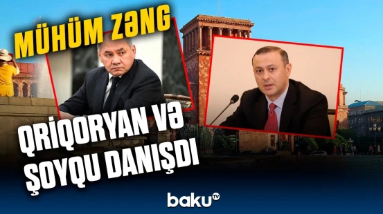 Qriqoryan və Şoyqu nələri müzakirə etdi? | Gündəmdə olan əsas məsələ diqqət mərkəzində