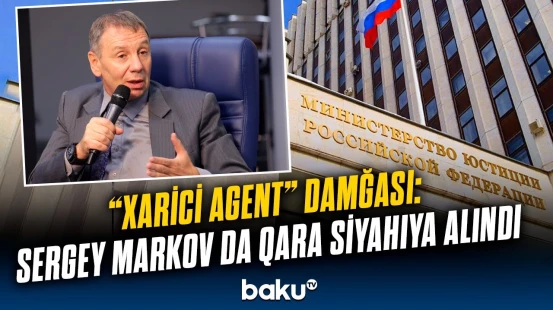 Sergey Markov nədə ittiham olunur? | Siyasi dairələr bu xəbərlə çalxalandı