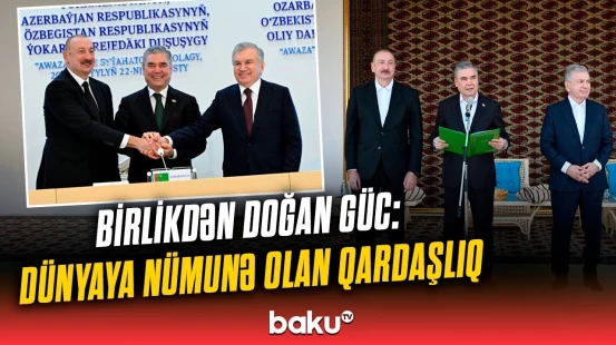 Azərbaycan, Türkmənistan və Özbəkistan əməkdaşlığında yeni perspektivlər