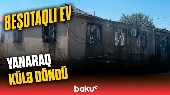 Abşeronda yaşayış evində dəhşətli yanğın | Hadisə yerindən görüntülər