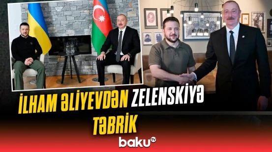 Prezident İlham Əliyev ukraynalı həmkarı Volodimir Zelenskini təbrik etdi