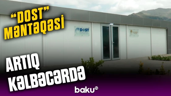 “Dost” Agentliyi Kəlbəcərdə yeni məntəqəni istifadəyə verib