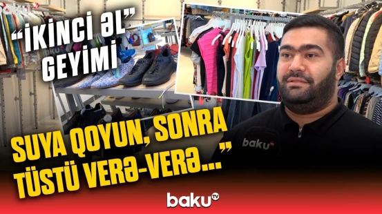 "İkinci əl" geyimlər hansı xəstəlikləri yaradır? - Bunları bilməsəniz, risk altındasınız!