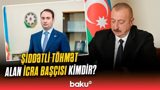 Prezidentdən sərəncam | İcra başçısına şiddətli töhmət verildi