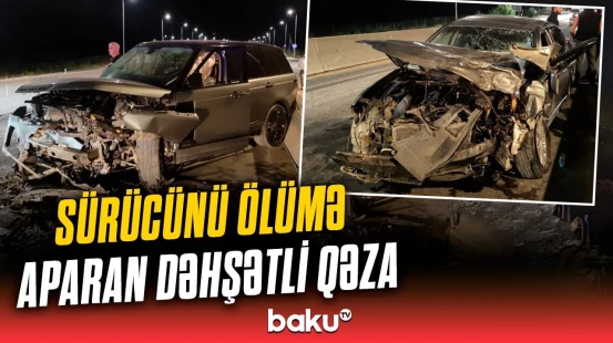 “Range Rover” və “Volkswagen” elə toqquşdu ki... | Xaçmazda ağır yol qəzası