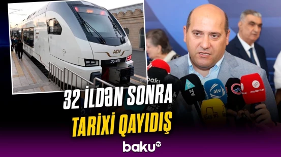 İşğaldan sonra ilk dəfə | Ağdam-Bakı qatarı fəaliyyətə başladı