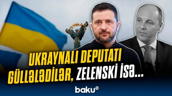 Ukrayna Ali Radasının deputatına qarşı sui-qəsd | Killer siyasətçiyə aman vermədi