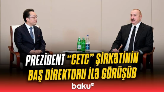İlham Əliyev ilə Cu Pen arasındakı görüşdən görüntülər