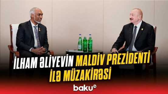 İlham Əliyev Çində Maldiv Prezidenti Məhəmməd Muizzu ilə görüşdü