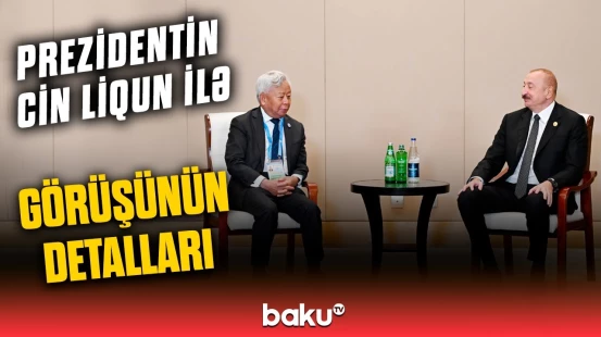 İlham Əliyev Tiencində Asiya İnfrastruktur İnvestisiya Bankının prezidenti ilə görüşdü