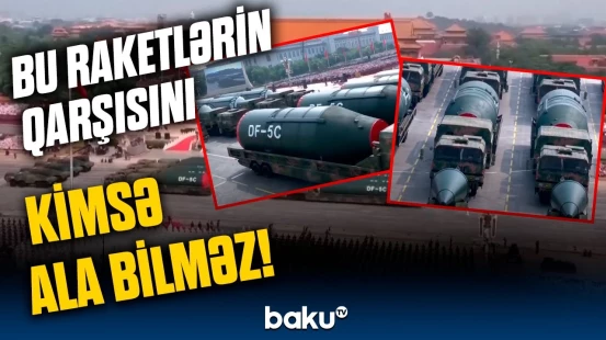 Dünyanı lərzəyə salan Çin silahları | Pekindəki hərbi paradda güc nümayişi