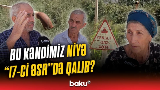 “Ələmyesir qalmışıq” | Bu kənddə sakinlər görün hansı vəziyyətdə yaşayır