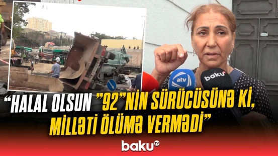 Biləcəridəki dəhşətli qəzanın şahidləri danışdı | Avtobusun üzərinə aşsa idi...