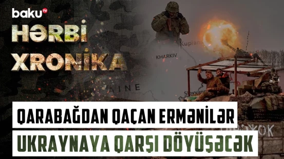 23 saatda darmadağın olan "Artsax şirləri" indi Ukraynada necə rüsvay olacaq? | HƏRBİ XRONİKA