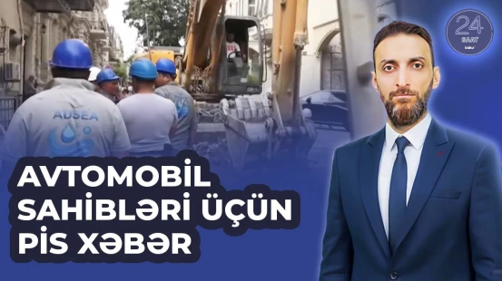 Bu küçədə artıq maşın hərəkət etməyəcək | 24 SAAT