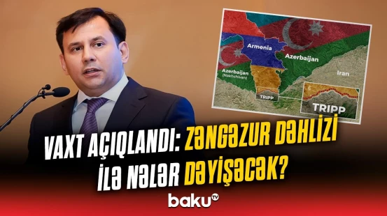 Zəngəzur dəhlizinin Azərbaycan hissəsində işlər nə vaxt yekunlaşacaq?