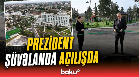 Prezident Səməd Vurğun adına Yaradıcılıq Evinin açılışında iştirak etdi